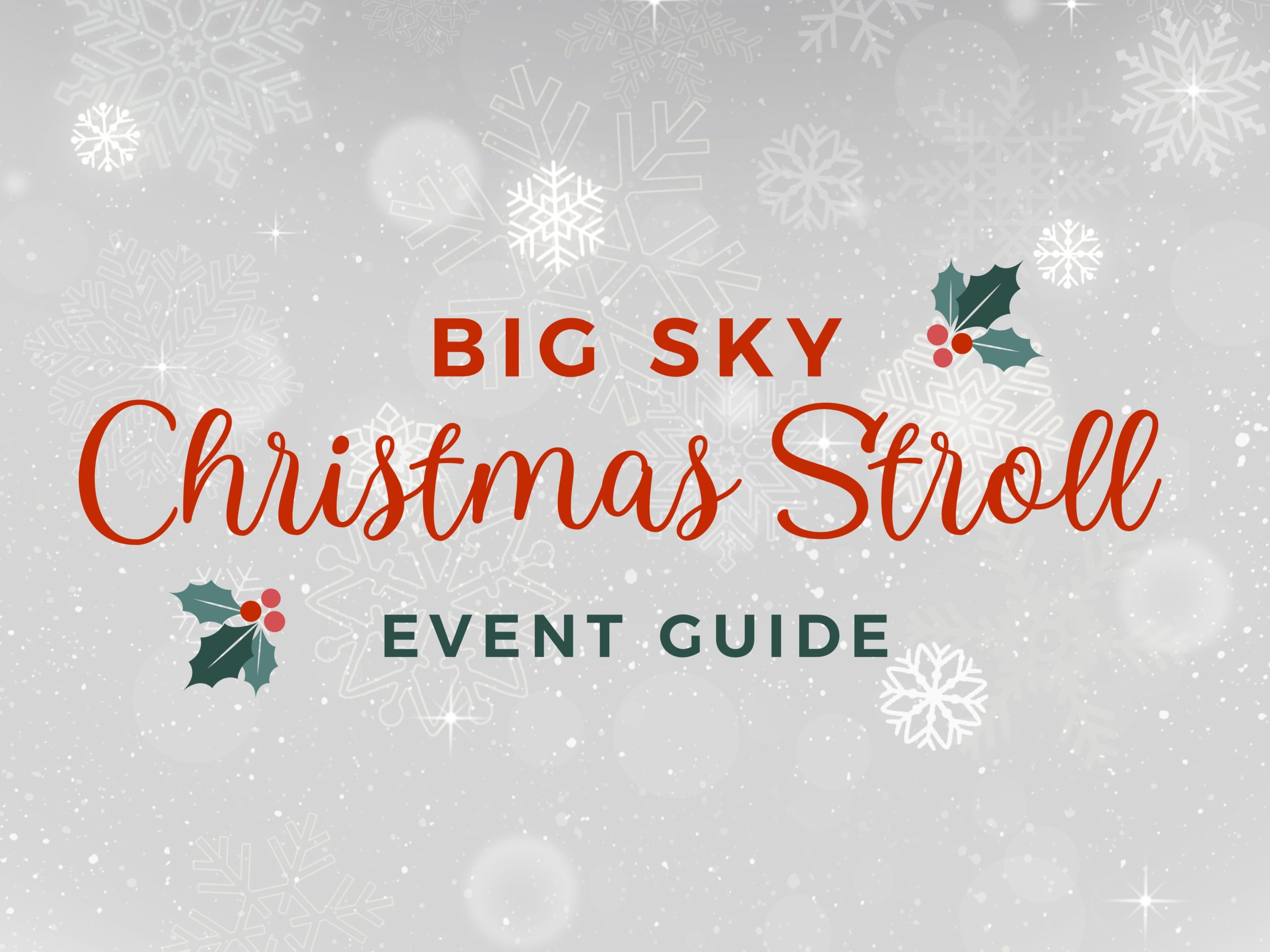 Christmas Stroll Events Guide Explore Big Sky